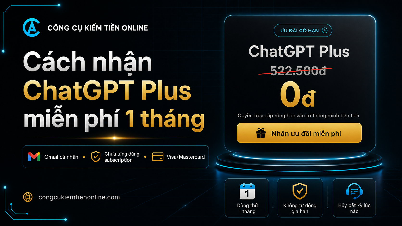Cách Nhận ChatGPT Plus Miễn Phí 1 Tháng Tại Việt Nam
